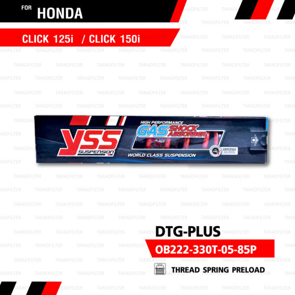 YSS โช๊คแก๊ส DTG PLUS ใช้อัพเกรดสำหรับ Honda Click125i / Click150i【 OB222-330T-05-85P】