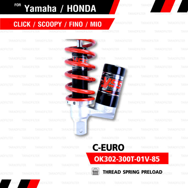 YSS โช๊คแก๊ส C-EURO ใช้อัพเกรดสำหรับ CLICK SCOOPY FINO MIO【 OK302-300T-01V-85 】