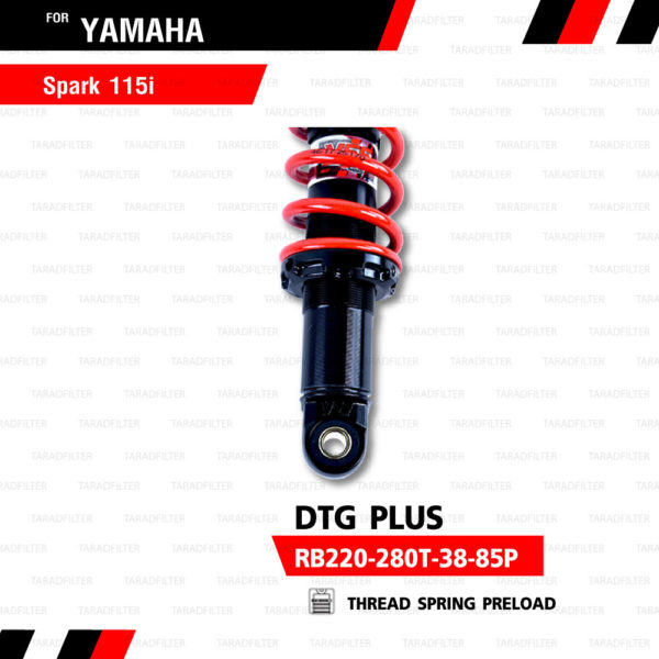 YSS โช๊คแก๊ส DTG PLUS ใช้อัพเกรดสำหรับ Yamaha Spark115i【 RB220-280T-38-85P】