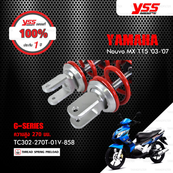 YSS โช๊คแก๊ส G-Series ใช้อัพเกรดสำหรับ Yamaha Nouvo MX【 TC302-270T-01V-85】 [ โช๊ค YSS แท้ ประกันโรงงาน 1 ปี ]