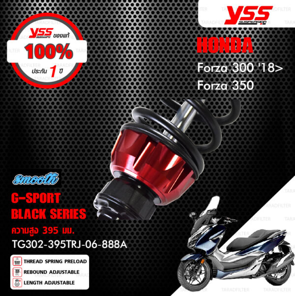 YSS โช๊คแก๊ส G-SPORT BLACK SERIES อัพเกรด HONDA Forza300 ปี 2018 ขึ้นไป【 TG302-395TRJ-06-888A 】 แถมฟรี สปริง Heavy Duty [ โช๊ค YSS แท้ ประกันโรงงาน 1 ปี ]