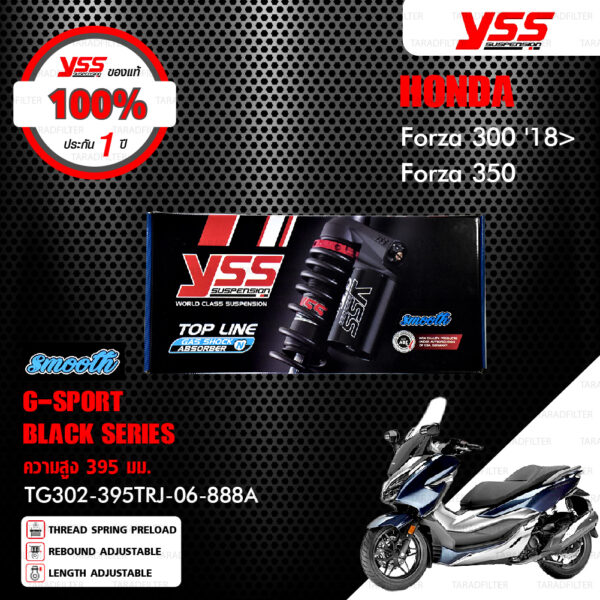 YSS โช๊คแก๊ส G-SPORT BLACK SERIES อัพเกรด HONDA Forza300 ปี 2018 ขึ้นไป【 TG302-395TRJ-06-888A 】 แถมฟรี สปริง Heavy Duty [ โช๊ค YSS แท้ ประกันโรงงาน 1 ปี ]