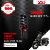 YSS โช๊คแก๊ส Z-SPORT BLACK SERIES ใช้อัพเกรดสำหรับ Yamaha Q-BIX 125 ปี 2017 ขึ้นไป 【 OZ302-310TR-10-88A 】สปริงดำ [ โช๊ค YSS แท้ 100% พร้อมประกันศูนย์ 1 ปี ]