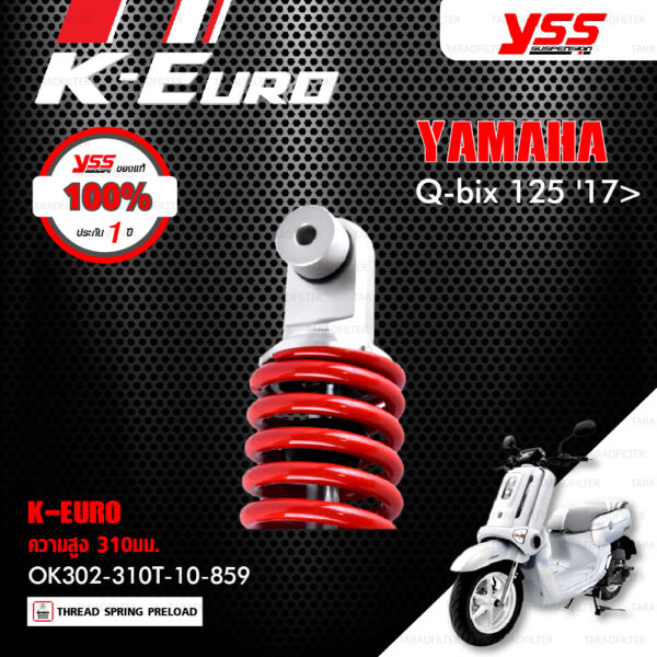 YSS โช๊คแก๊ส K-Euro / ECO LINE ใช้อัพเกรดสำหรับ Yamaha Q-Bix 【 OK302-310T-10-859 】 โช๊คเดี่ยว สปริงแดง [ โช๊ค YSS แท้ ประกันโรงงาน 1 ปี ]