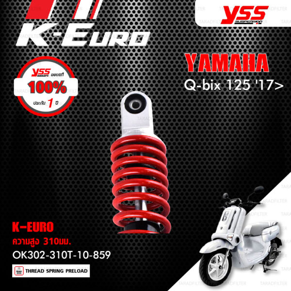 YSS โช๊คแก๊ส K-Euro / ECO LINE ใช้อัพเกรดสำหรับ Yamaha Q-Bix 【 OK302-310T-10-859 】 โช๊คเดี่ยว สปริงแดง [ โช๊ค YSS แท้ ประกันโรงงาน 1 ปี ]