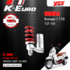 YSS โช๊คแก๊ส K-Euro / ECO LINE ใช้อัพเกรดสำหรับ Honda Scoopy-i '17-'19 【 OK302-320T-10-859 】 โช๊คเดี่ยว สปริงแดง [ โช๊ค YSS แท้ ประกันโรงงาน 1 ปี ]