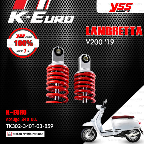 YSS โช๊คแก๊ส K-Euro / ECO LINE ใช้อัพเกรดสำหรับ LAMBRETTA V200 ปี 2019 【 TK302-340T-03-859 】 โช๊คคู่ สปริงแดง [ โช๊ค YSS แท้ ประกันโรงงาน 1 ปี ]