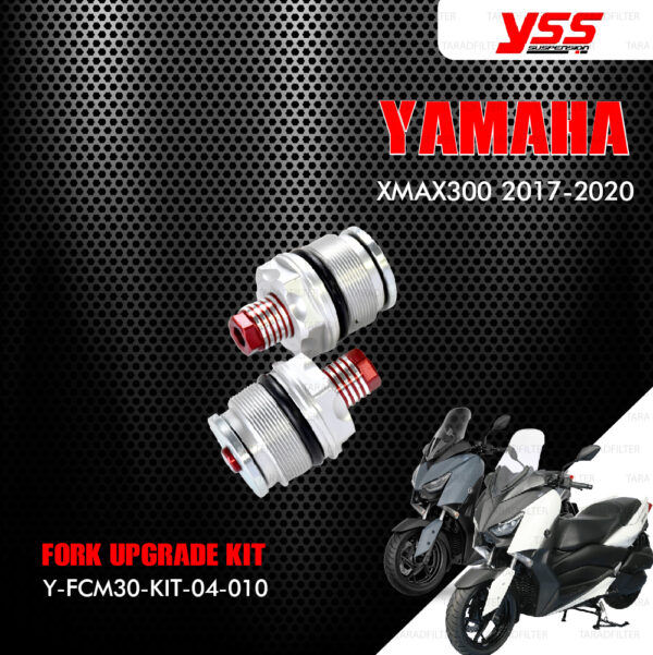 YSS ชุดโช๊คหน้า FORK UPGRADE KIT อัพเกรด Yamaha XMAX 300 ปี 2017 ขึ้นไป 【 Y-FCM30-KIT-04-010 】