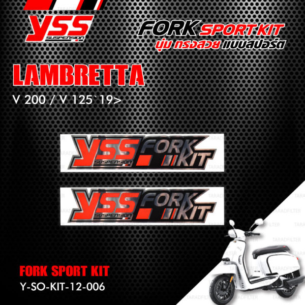 YSS ชุดโช๊คหน้า FORK SPORT KIT อัพเกรด LAMBRETTA V200 / V125 ปี 2019 ขึ้นไป (โหลด 1 นิ้ว) 【 Y-SO-KIT-12-006 】 [ โช๊ค YSS แท้ ประกันโรงงาน 1 ปี ]