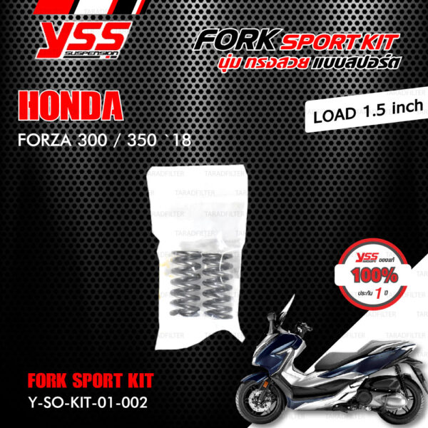 YSS ชุดสปริงโช๊คหน้า FORK SPORT KIT อัพเกรด Honda Forza300 / Forza350 ปี 2018 ( โหลด 1.5 นิ้ว )【 Y-SO-KIT-01-002 】[ โช๊ค YSS แท้ ประกันโรงงาน 1 ปี ]