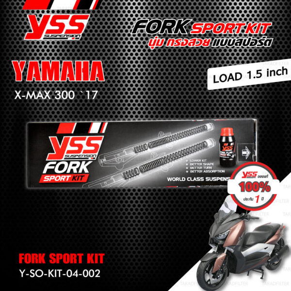 YSS ชุดโช๊คหน้า FORK SPORT KIT อัพเกรด Yamaha XMAX 300 ปี 2017 ขึ้นไป ( โหลด 1.5 นิ้ว )【 Y-SO-KIT-04-002 】[ โช๊ค YSS แท้ ประกันโรงงาน 1 ปี ]