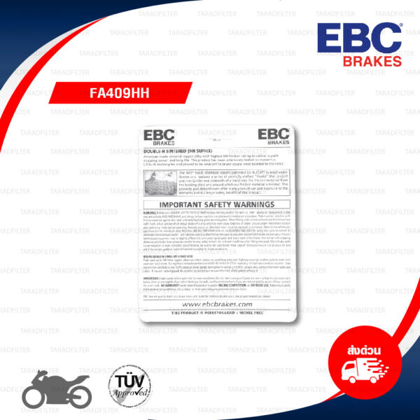 EBC ผ้าเบรก รุ่น Sintered HH ใช้สำหรับรถ V-Rod / FLHRC Road King Classic 08-20 / Road Glide / Ultra Classic Electra Glide 08-20 / FLHX Street Glide 08-20 [ FA409HH ]