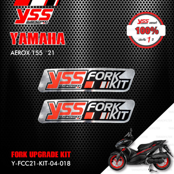 YSS ชุดโช๊คหน้า FORK UPGRADE KIT อัพเกรด YAMAHA AEROX 155 ปี 2021 【 Y-FCC21-KIT-04-018 】