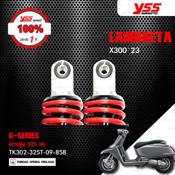 YSS โช๊คแก๊ส G-SERIES อัพเกรด LAMBRETTA X300 ปี 2023【 TK302-325T-09-858 】โช๊คคู่หลัง สปริงแดง/กระบอกดำ [ โช๊ค YSS แท้ ประกันโรงงาน 1 ปี ]