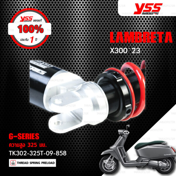 YSS โช๊คแก๊ส G-SERIES อัพเกรด LAMBRETTA X300 ปี 2023【 TK302-325T-09-858 】โช๊คคู่หลัง สปริงแดง/กระบอกดำ [ โช๊ค YSS แท้ ประกันโรงงาน 1 ปี ]