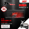 YSS โช๊คแก๊ส รุ่น G-TX Smooth Black Series อัพเกรด HONDA GIORNO 125 ปี 2023 ขึ้นไป【 OU302-300TRC-32AL88A 】โช๊คหลังเดี่ยว สปริงดำ/กระบอกดำ โหลดเตี้ยลง 20 มม. [ โช๊ค YSS แท้ 100% พร้อมประกันศูนย์ 2 ปี ]