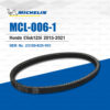 MICHELIN สายพานสำหรับสกู๊ตเตอร์ Honda Click125i 2015-2021 [ MCL-006-1 ] ใช้แทน 23100-K35-V01