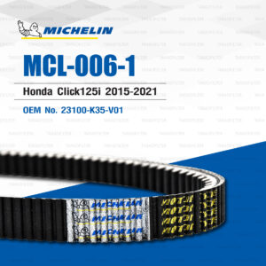 MICHELIN สายพานสำหรับสกู๊ตเตอร์ Honda Click125i 2015-2021 [ MCL-006-1 ] ใช้แทน 23100-K35-V01