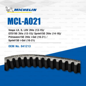 MICHELIN สายพานสำหรับสกู๊ตเตอร์ Vespa LX, S, LXV 3Vie (13-15) / GTS150 3Vie (13-15) / Sprint150 3Vie (14-16) / Primavera150 3Vie i-Get (16-21) / Sprint150 i-Get (16-21) [ MCL-A021 ] ใช้แทน 841213