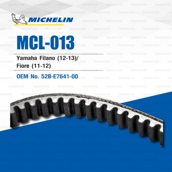 MICHELIN สายพานสำหรับสกู๊ตเตอร์ Yamaha Filano '12-'13 / Fiore '11-'12 [ MCL-013 ] ใช้แทน 52B-E7641-00