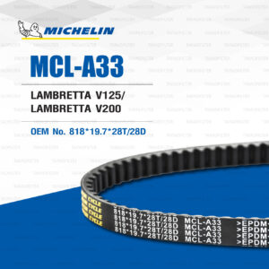 MICHELIN สายพานสำหรับสกู๊ตเตอร์ LAMBRETTA V125 / V200 [ MCL-A33 ] ใช้แทน 818*19.7*28T/28D